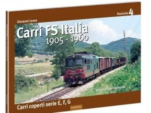 CARRI FS Italia 1905-1960 - Carri coperti serie E, F, G - 4° Fascicolo