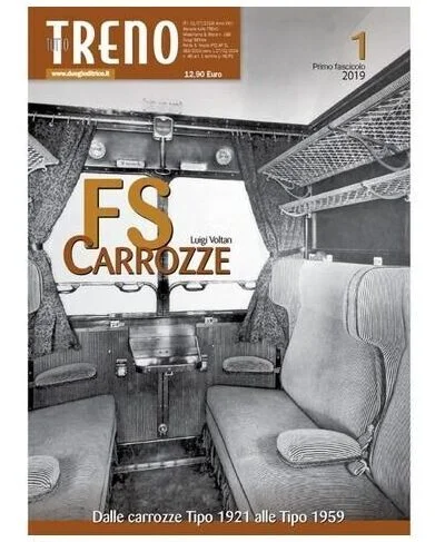 TuttoTreno - FS Carrozze fascicolo 1 - Dalle tipo 1921 alle tipo 1959