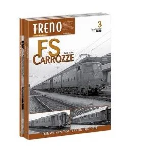 CARROZZE FS - Dalle carrozze Tipo 1921 alle Tipo 1959 - 3° Fascicolo